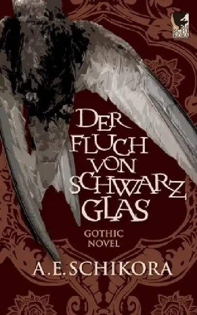 Der Fluch von Schwarzglas by A. E. Schikora