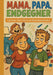 Mama, Papa, Endgegner: Cartoons über Eltern im Überlebensmodus by Jipiti, Chad