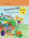 Gemüse ABC: Auf die Plätze, lesen, los! by Roswitha Wenzel