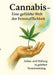 Cannabis - Eine gefühlte Welt der Feinstofflichkeit: Anbau und Heilung in gelebter Verantwortung by Elarin, Naim