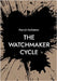 The Watchmaker Cycle by Hofstetter, Patrick