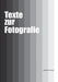 Texte zur Fotografie by Büttner, Sascha