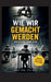 Wie wir gemacht werden: Das System formt Dich by Jens Von Steinau