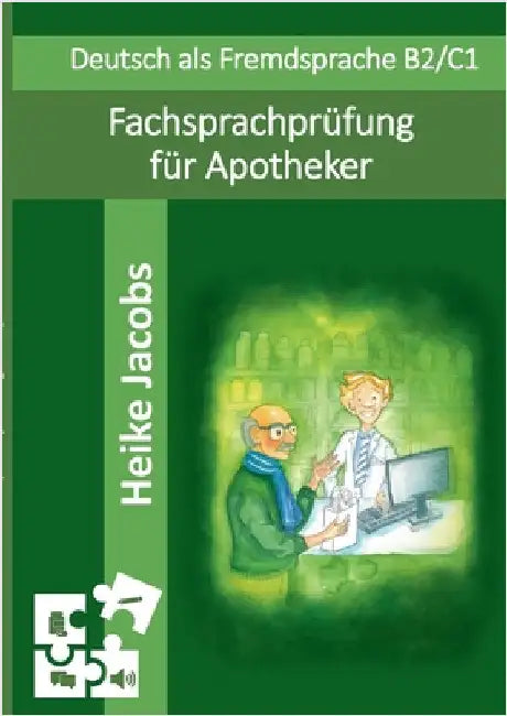 Fachsprachprüfung für Apotheker by Jacobs, Heike