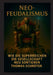 Neo-Feudalismus: Wie die Superreichen die Gesellschaft neu sortieren by Thomas Schröter