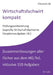 Wirtschaftsfachwirt kompakt: Zusammenfassungen und Aufgaben Situationsaufgaben 1&2 WFW HQ-Teil by Michael Fischer