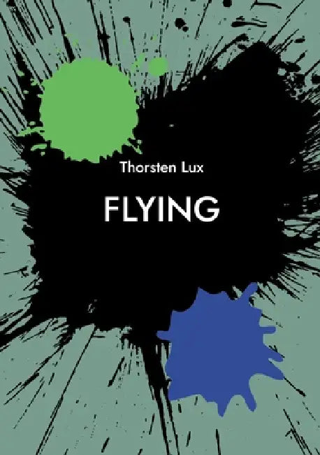 Flying: Another Transformation by Thorsten Lux