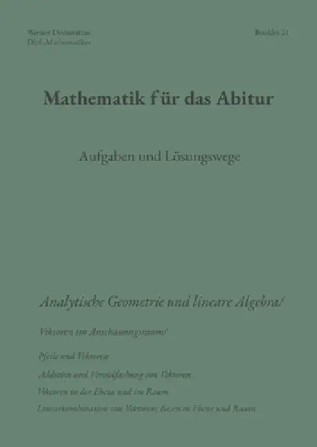 Mathematik für das Abitur: Booklet 21 by Werner Domaratius