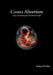 Contra Abortium: Gegen Abtreibung mit Vernunft und Logik by Andrea Di Mari