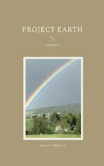 Project Earth: Volume 2 by Susanne Edelmann