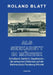 Als Seekadett in Mürwik: Schulbank, Seefahrt, Segelboote - die seltsamen Erlebnisse auf der Marineschule Flensburg-Mürwik by Roland Blatt