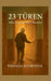 23 Türen: Advent eines alten Mannes by Thomas Schröter