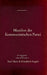 Manifest der Kommunistischen Partei: Grundlagentext des Kommunismus - Die Ideologie von Marx, Engels, Lenin und Stalin und die Entstehung des modernen by Karl Marx, Friedrich Engels, Edmond Bronstein