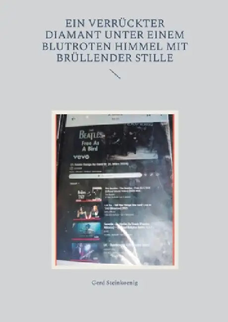 Ein verrückter Diamant unter einem blutroten Himmel mit brüllender Stille by Gerd Steinkoenig