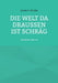 Die Welt da draußen ist schräg: Gedichte oder so by Emma G. Nicolay