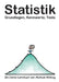Statistik: Grundlagen, Kennwerte, Tests.: Ein Comic-Lehrbuch von Michael Mittag by Michael Mittag