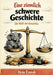 Eine ziemlich schwere Geschichte: Die Welt der Gewichte by Hein Ennak