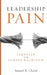 Leadership Pain: Lernfeld für echtes Wachstum by Samuel R. Chand, Leiterschaft Com Move Church E. V.
