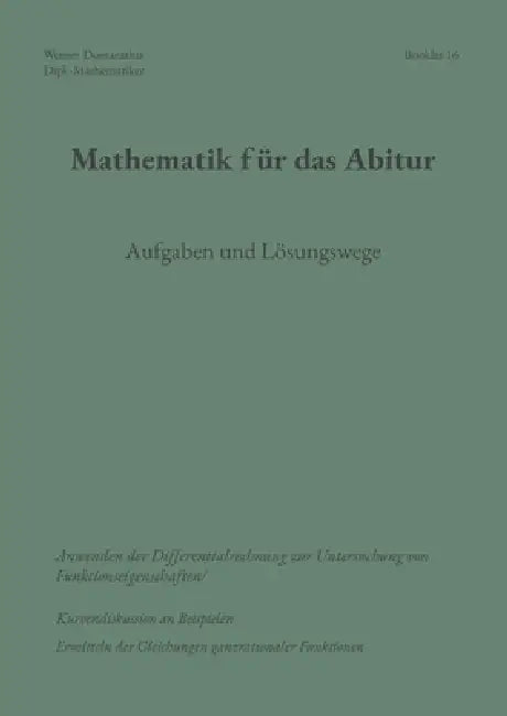 Mathematik für das Abitur: Booklet 16 by Werner Domaratius
