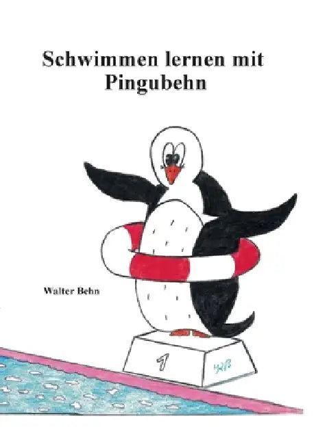 Schwimmen lernen mit Pingubehn by Walter Behn