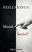 Reflexionen: Moral. Sozial? by Tiko Loewen