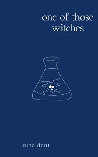 one of those witches by Nina Dont