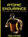 Atomic Endurance by Nils Kindel