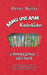 Maku und Anak Kinderbücher Sammelband 1: Abenteuergeschichten aus der Welt des Jungen Maku und seiner Schwester Anak by Peter Nützi