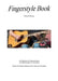Fingerstyle Book: Der Masterkurs für Gitarre: Techniken, Übungen und Songs perfekt meistern by Erhard Brüning