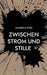 Zwischen Strom und Stille by Lisa-Marie Ihrke