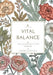 Vital Balance: Das Ausmalbuch für Körper & Nährstoffwissen by Anja Seitanidis