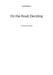 On the Road, Deciding: An Essay in Motion by Ralph Böttcher
