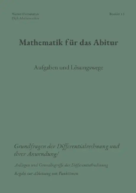 Mathematik für das Abitur: Booklet 13 by Werner Domaratius