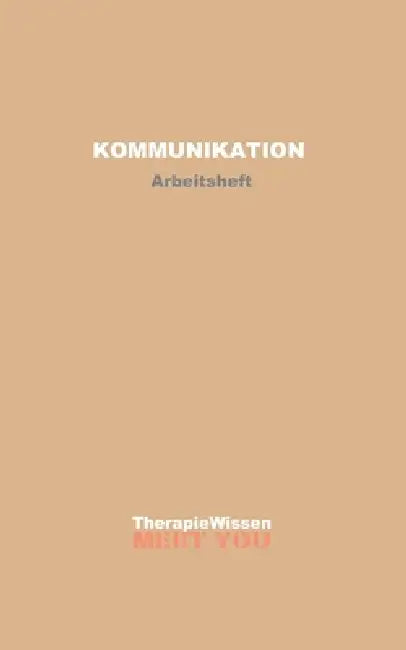 Kommunikation: Arbeitsheft by Erwin Niederer