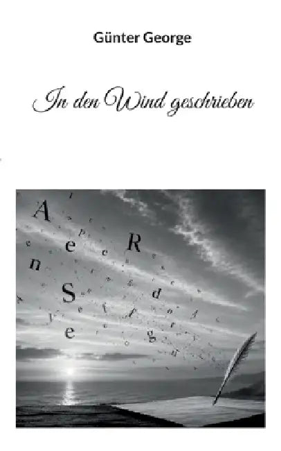 In den Wind geschrieben by Günter George