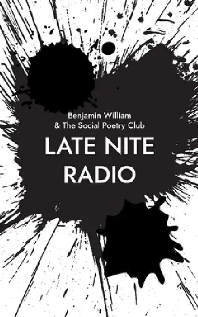 Late Nite Radio by Benjamin William