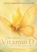 Das kleine Vitamin D: Eine Reise zu Licht, Gesundheit und innerer Balance by Katharina Küsters, Kerstin Geilen