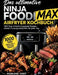Das ultimative Ninja Foodi MAX Airfryer Kochbuch: 1000 Tage einfache & gesunde Rezepte - schnell, knusprig und perfekt für jeden Tag by Marlene Vogt