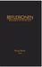Reflexionen: Bonusmaterial zum Roman GLUT by Klaus Ebner