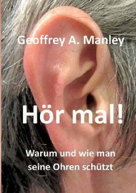 Hör mal! by Geoffrey Manley