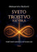 Sveto Trojstvo XXI Veka: Vodic kroz mentalnu inteligenciiju by Aleksandra Bozovic