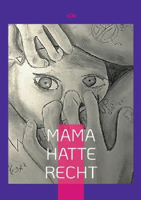 Mama Hatte Recht by 404