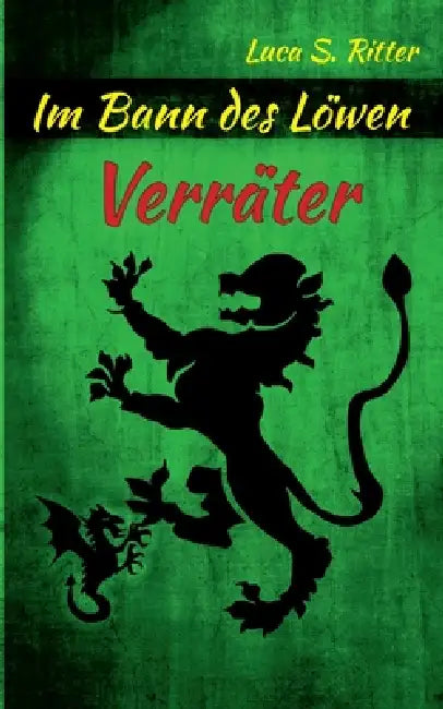 Verräter by Luca S. Ritter