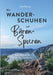 Mit Wanderschuhen auf Bärenspuren: Mein Weg zu mir auf der Via Transilvanica by Ute Martini