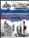 Die Architekturzeichnung: Lerne Architektur zu zeichnen by Markus Agerer