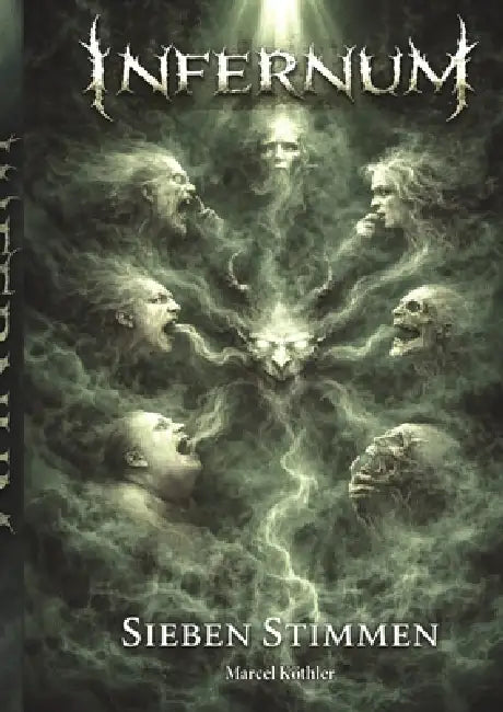 Infernum - Sieben Stimmen by Marcel Köthler