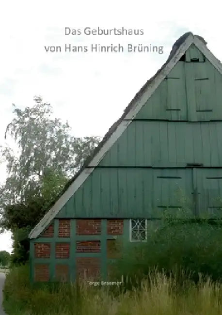 Das Geburtshaus von Hans Hinrich Brüning by Torge Braemer