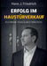 Erfolg im Haustürverkauf: Techniken, Tools & Best Practices by Hans Jürgen Friedrich