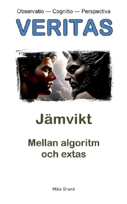 Jämvikt: Mellan algoritm och extas by Mike Brand