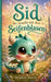 Sid: Der Drache mit den Seifenblasen by Stephan Aberer